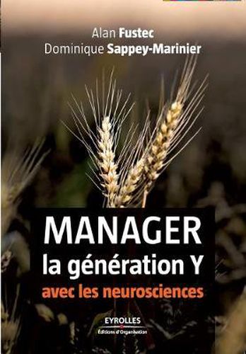 Cover image for Manager la generation Y: avec les neurosciences