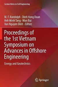 Cover image for Proceedings of the 1st Vietnam Symposium on Advances in Offshore Engineering: Energy and Geotechnics