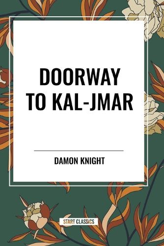 Cover image for Doorway to Kal-Jmar