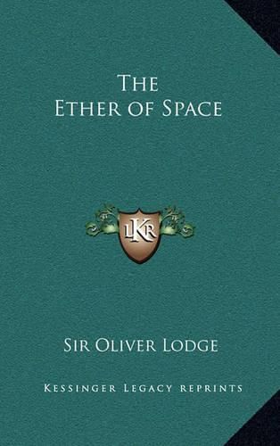 The Ether of Space