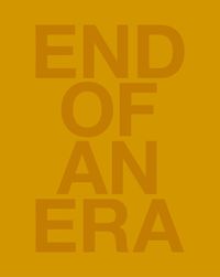 Cover image for Damien Hirst: End of an Era