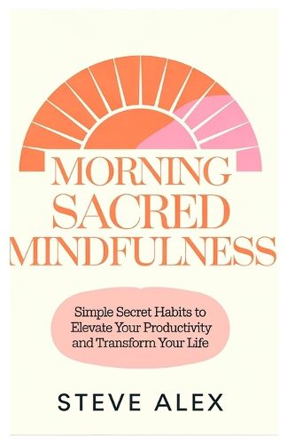Cover image for Morning Sacred Mindfulness