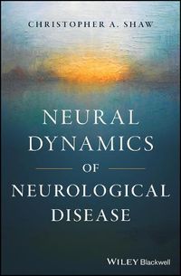 Cover image for Neural Dynamics of Neurological Disease