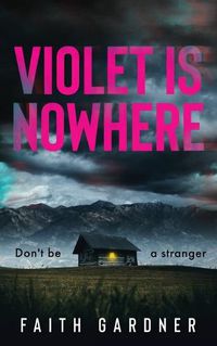 Cover image for Violet Is Nowhere