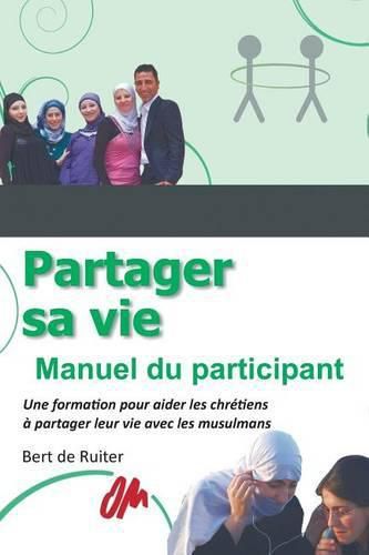 Cover image for Partager Sa Vie: Manuel Du Participant