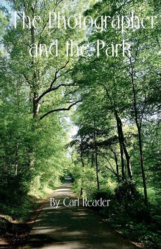 Cover image for The Photographer and the Park