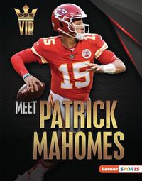 Cover image for Meet Patrick Mahomes