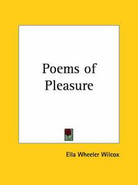 Cover image for Poems of Pleasure (1897)