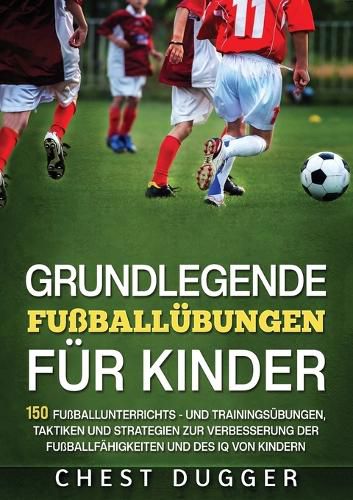 Cover image for Grundlegende Fussballfaehigkeiten Fuer Kinder