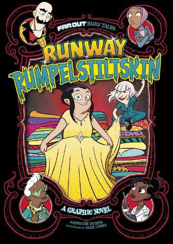 Runway Rumpelstiltskin: A Graphic Novel