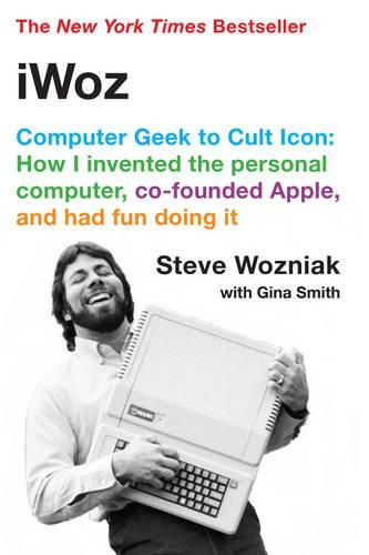 Cover image for iWoz: Computer Geek to Cult Icon