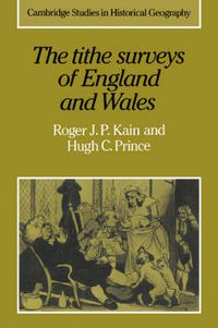 Cover image for The Tithe Surveys of England and Wales