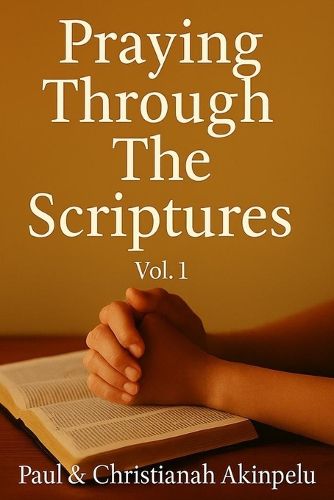 Cover image for Praying Through The Scriptures