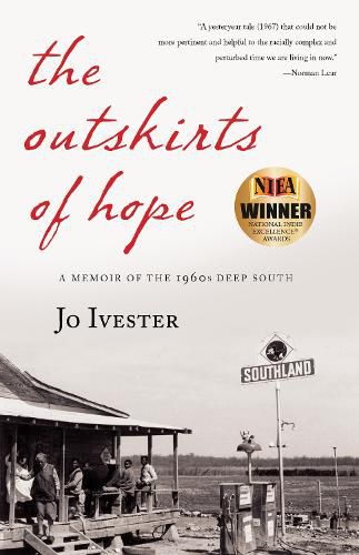 Cover image for The Outskirts of Hope: A Memoir of the 1960s Deep South