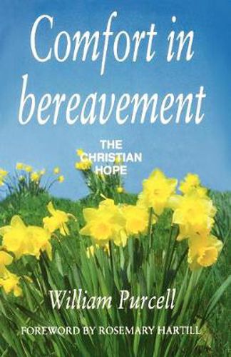 Cover image for Comfort in Bereavement: The Christian Hope