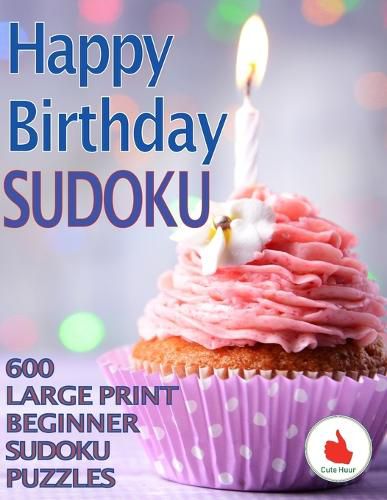 Cover image for Happy Birthday Sudoku