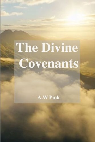 Cover image for The Divine Covenants