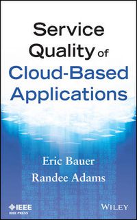 Cover image for Service Quality of Cloud-Based Applications