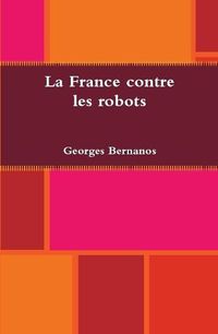 Cover image for La France contre les robots