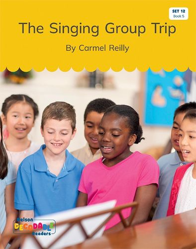 The Singing Group Trip (Set 12, Book 5)