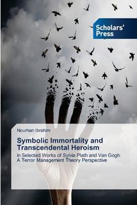 Cover image for Symbolic Immortality and Transcendental Heroism