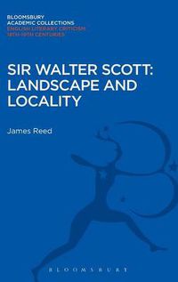 Cover image for Sir Walter Scott: Landscape and Locality