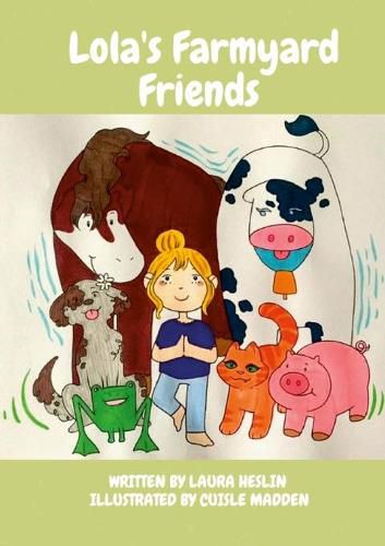 Cover image for Lola's Farmyard Friends