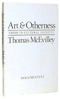 Cover image for Art and Otherness: Crisis in Cultural Identity