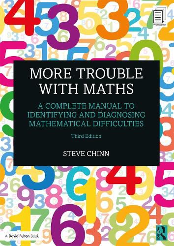 Cover image for More Trouble with Maths: A Complete Manual to Identifying and Diagnosing Mathematical Difficulties