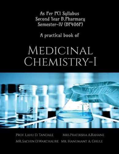 Cover image for A Practical Book Of Medicinal Chemistry-I (BP406P)