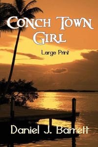 Cover image for Conch Town Girl Large Print