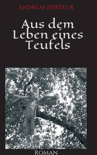 Cover image for Aus Dem Leben Eines Teufels