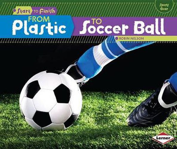 Cover image for From Plastic To Soccer Ball