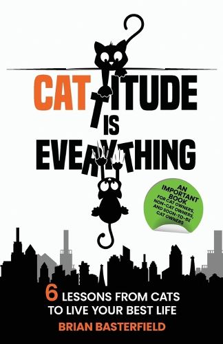 Cover image for Cattitude Is Everything