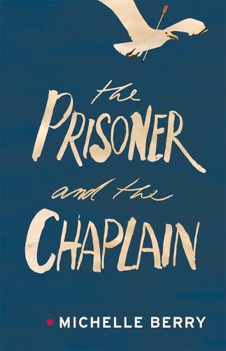 Cover image for The Prisoner and the Chaplain