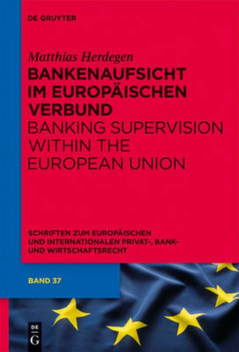 Bankenaufsicht im Europaischen Verbund