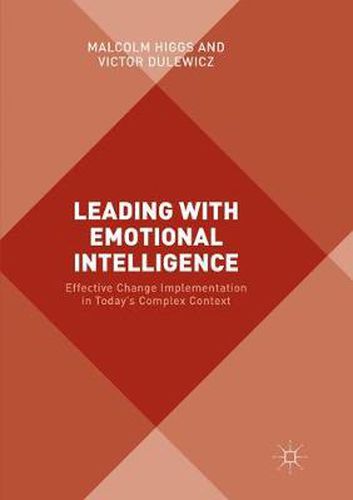 Cover image for Leading with Emotional Intelligence: Effective Change Implementation in Today's Complex Context