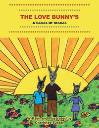 Cover image for The Love Bunny's