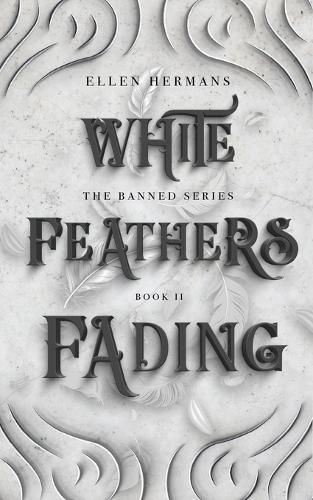 Cover image for White Feathers Fading