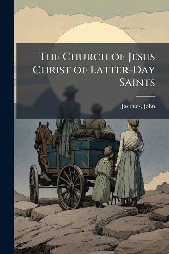 Cover image for The Church of Jesus Christ of Latter-Day Saints