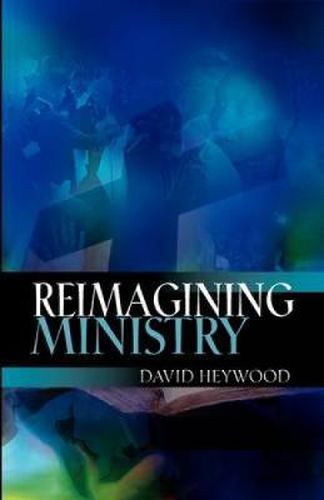 Cover image for Reimagining Ministry