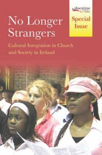 Cover image for No Longer Strangers: Cultural Integration in Church and Society in Ireland