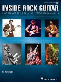 Cover image for Inside Rock Guitar: Four Decades of the Greatest Electric Rock
