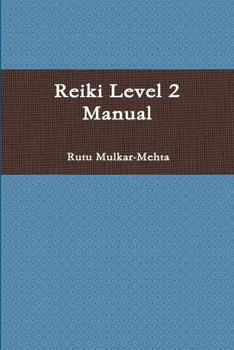 Cover image for Reiki Level 2 Manual