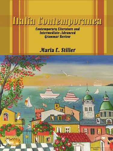 Cover image for Italia Contemporanea: Contemporary Literature and Intermediate-advanced Grammar Review