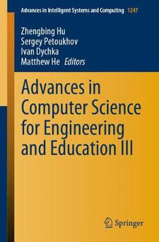 Cover image for Advances in Computer Science for Engineering and Education III