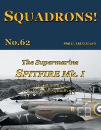 Cover image for The Supermarine Spitfire Mk I