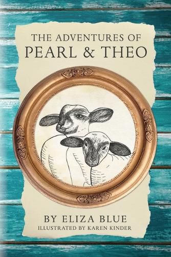 Cover image for The Adventures of Pearl & Theo