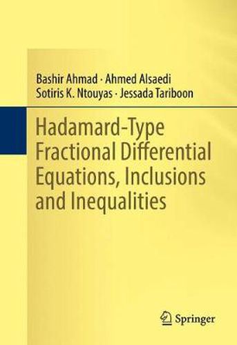 Cover image for Hadamard-Type Fractional Differential Equations, Inclusions and Inequalities