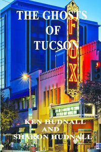 Cover image for History and Mystery of Tucson